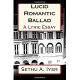 lucid romantic ballad a lyric essay