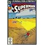 Superman The Man of Steel #21 : Ghosts (Funeral For a Friend - DC Comics)