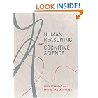 Click here to buy Human Reasoning and Cognitive Science (Bradford Books) by  Keith Stenning and Michiel van Lambalgen.