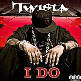 I Do [Explicit]