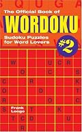 The Official Book of Wordoku #2: Sudoku Puzzles for Word Lovers (Wordoku)