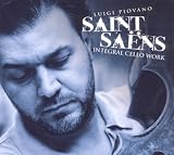Saint-Saens: Complete Cello Works