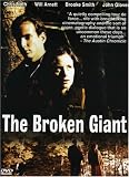 The Broken Giant