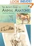 The Artist's Guide to Animal Anatomy (Dover Anatomy for Artists)