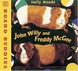 John Willy and Freddy Mcgee (Board Buddies)