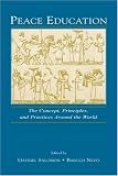 Peace Education: the Concept, Principles, and Practices Around the World