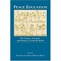 Peace Education: the Concept, Principles, and Practices Around the World