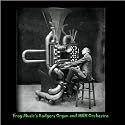 Frog Music's Rodgers Organ and MIDI Orchestra