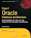 Expert Oracle Database Architecture: Oracle Database 9i, 10g, and 11g Programming Techniques and Solutions