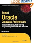 Expert Oracle Database Architecture:...