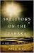 Skeletons on the Zahara: A True Story of Survival