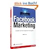 Facebook Marketing: Gestalten Sie Ihre erfolgreichen Kampagnen