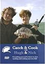 River Cottage - Catch And Cook With Hugh And Nick