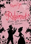 Rubinrot - Liebe geht durch alle Zeiten