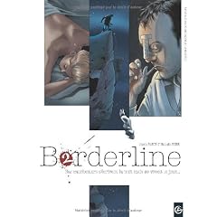 Borderline, Tome 2 : N'oublie pas de me dire adieu