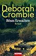 B�ses Erwachen: Roman