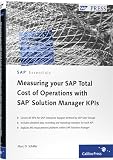 Measuring your SAP Total Cost of Operations with SAP Solution Manager SPIs