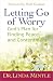 Letting Go of Worry: God's Plan for Finding Peace and Contentment