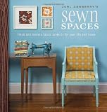 Joel Dewberry's Sewn Spaces: Fresh and Modern Projects for Your Life and Home