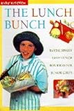 The lunch bunch : tantalisingly tasty lunch box ideas for junior chefs