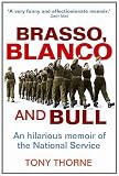 Brasso, Blanco & Bull