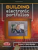 Building Electronic Portfolios