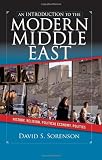 An Introduction to the Modern Middle East: History, Religion, Political Economy, Politics