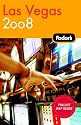 Fodor's Las Vegas 2008 (Fodor's Gold Guides)