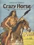 Crazy Horse: Sacred Warrior of the Sioux (Heros and Warriors)