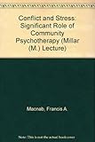 Conflict and stress : the significant role of community psychotherapy