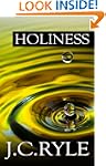 Holiness: Its Nature, Hindrances, Dif...