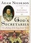 God's Secretaries: The Making of the King James Bible