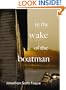 In the Wake of the Boatman