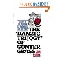 Danzig Trilogy Of Gunter Grass: A Study of the Tin Drum, Cat and Mouse, and Dog Years