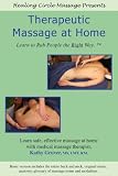 Therapeutic Massage at Home: Learn to Rub People The right way