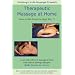 Therapeutic Massage at Home: Learn to Rub People The right way