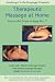 Therapeutic Massage at Home: Learn to Rub People the RIGHT Way!
