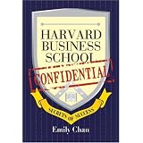HarvardBusinessSchoolConfidential:SecretsofSuccess