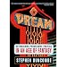 Dream: Re-imagining Progressive Politics in an Age of Fantasy