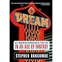 Dream: Re-imagining Progressive Politics in an Age of Fantasy