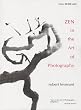 Zen in the Art of Photography