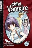 Chibi Vampire: The Novel, Volume 2 [CHIBI VAMPIRE THE NOVEL V02 V0]