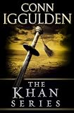 Conn Iggulden's Khan Series 5-Book Bundle: Genghis: Birth of an Empire, Genghis: Bones of the Hills, Genghis: Lords of the Bow, Khan: Empire of Silver, Conqueror