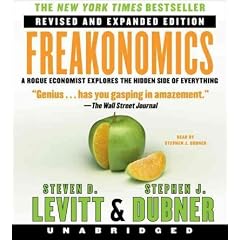 (Freakonomics: A Rogue Economist Explores the Hidden Side of Everything (Revised, Expanded)) By Levitt, Steven D. (Author) compact disc on (10 , 2006)