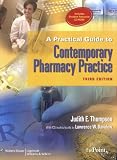 A Practical Guide to Contemporary Pharmacy Practice (Point (Lippincott Williams & Wilkins))