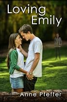 Click to Download Free Kindle Book -> Loving Emily