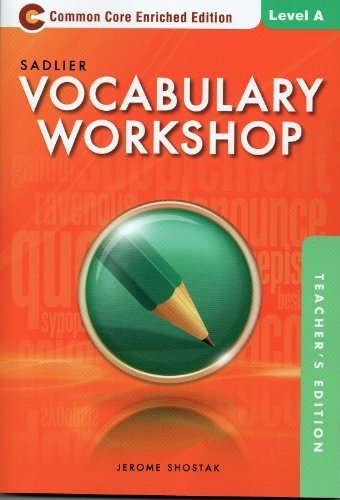 Vocabulary Workshop Common Core Enriched Edition Level A (Grade 6): TE Edition
