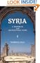 Syria: A Historical And Architectural Guide
