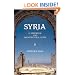 Syria: A Historical And Architectural Guide