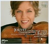 Jolivet:Violin Concerto; Chausson: Poeme, op. 25